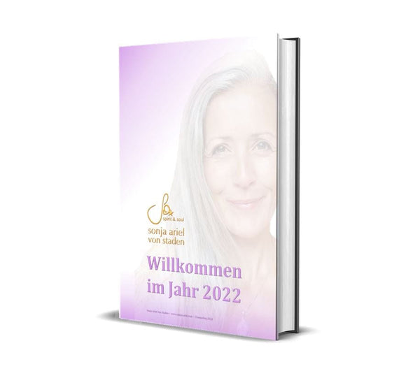 Sonja Ariel von Staden Datenträger Sonja Ariel von Staden - Channeling für 2022 - E-BOOK